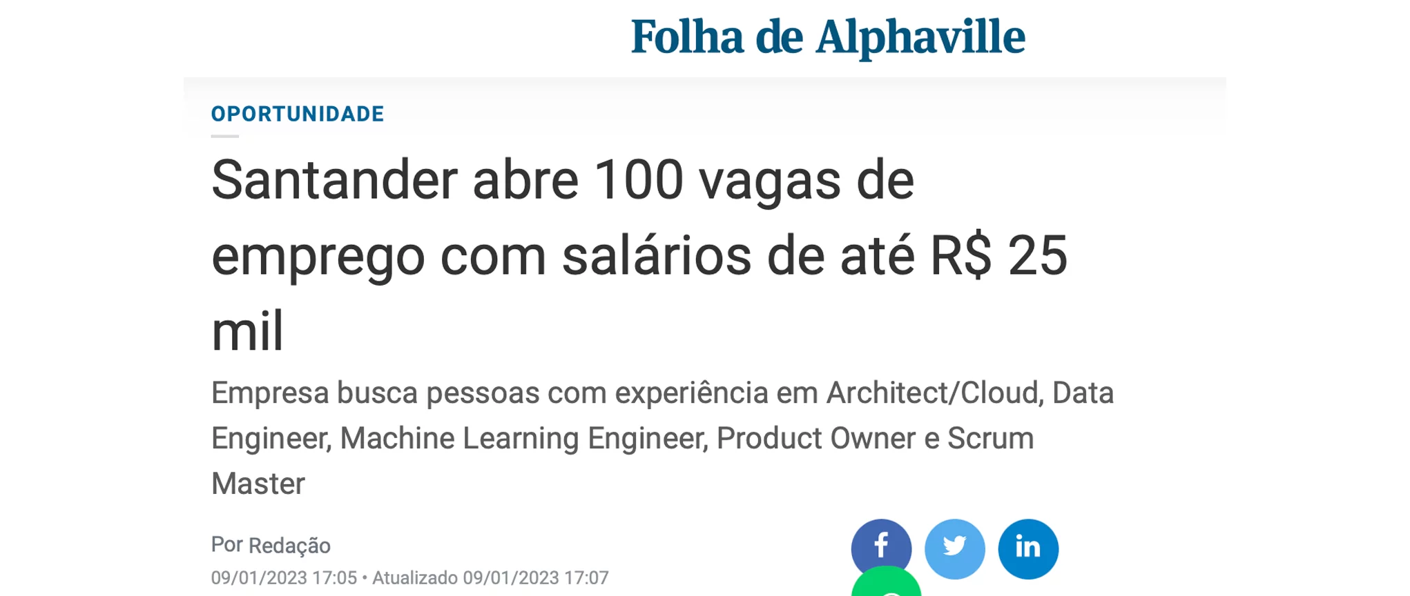Folha de Alphaville - Santander abre 100 vagas com salários de até R$ 25 mil para áreas que incluem Scrum Master
